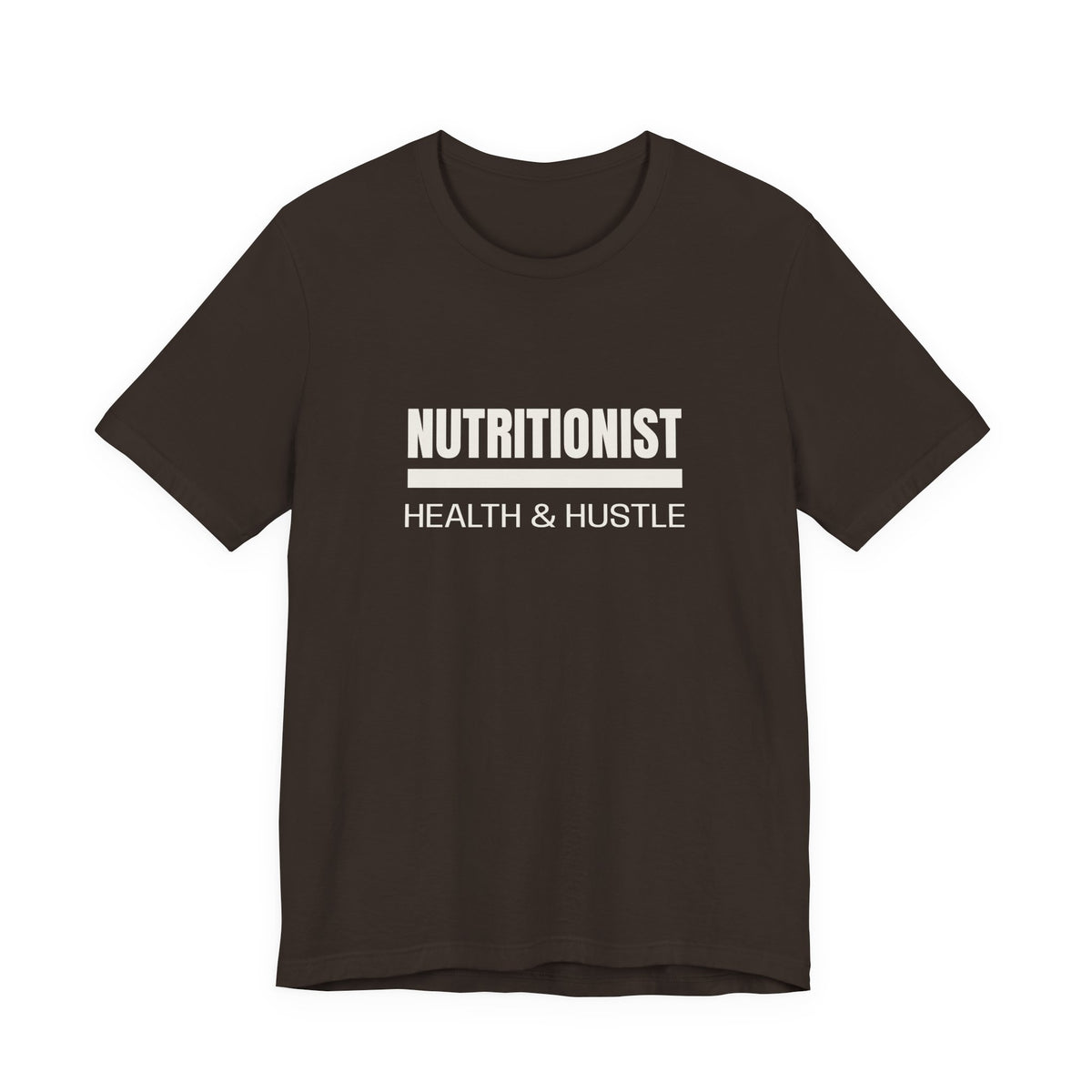 Nutritionist Health & Hustle Tee