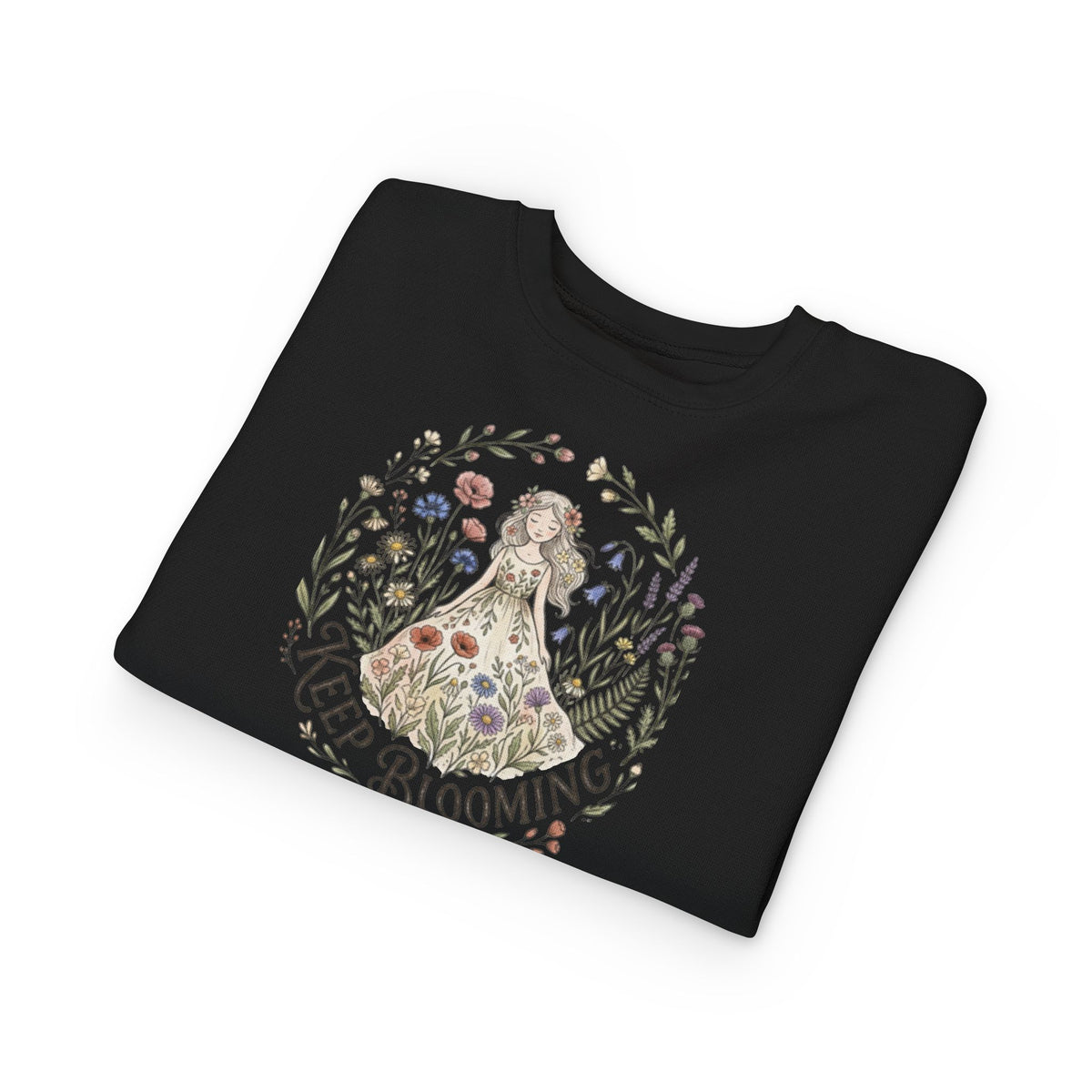 Keep Blooming Toddler Sweatshirt — Floral Fairy Dress Kids Pullover