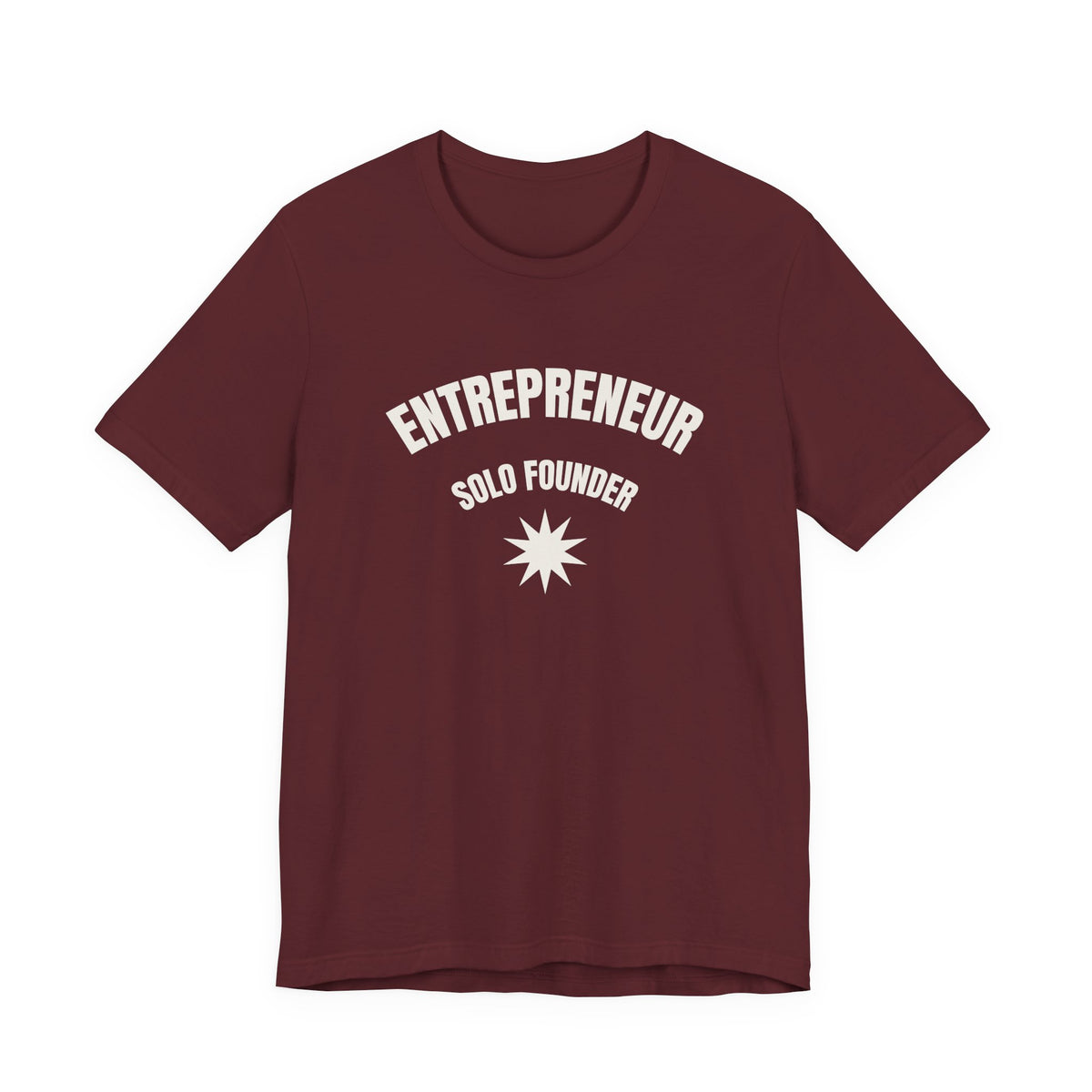 Entrepreneur Tee — "Entrepreneur: Solo Founder" Minimal Graphic T-Shirt