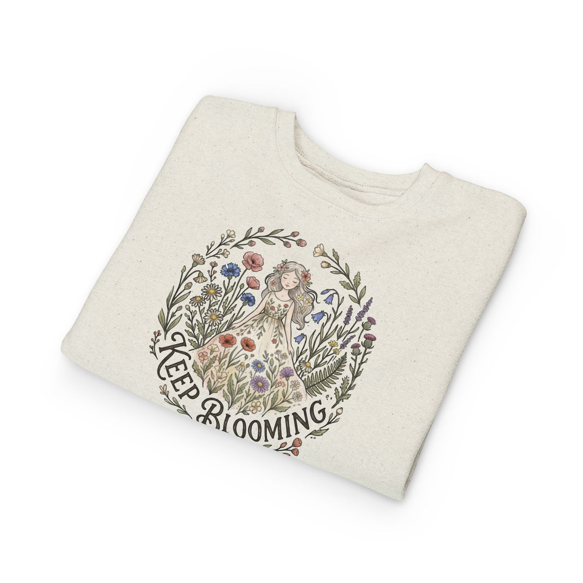Keep Blooming Toddler Sweatshirt — Floral Fairy Dress Kids Pullover