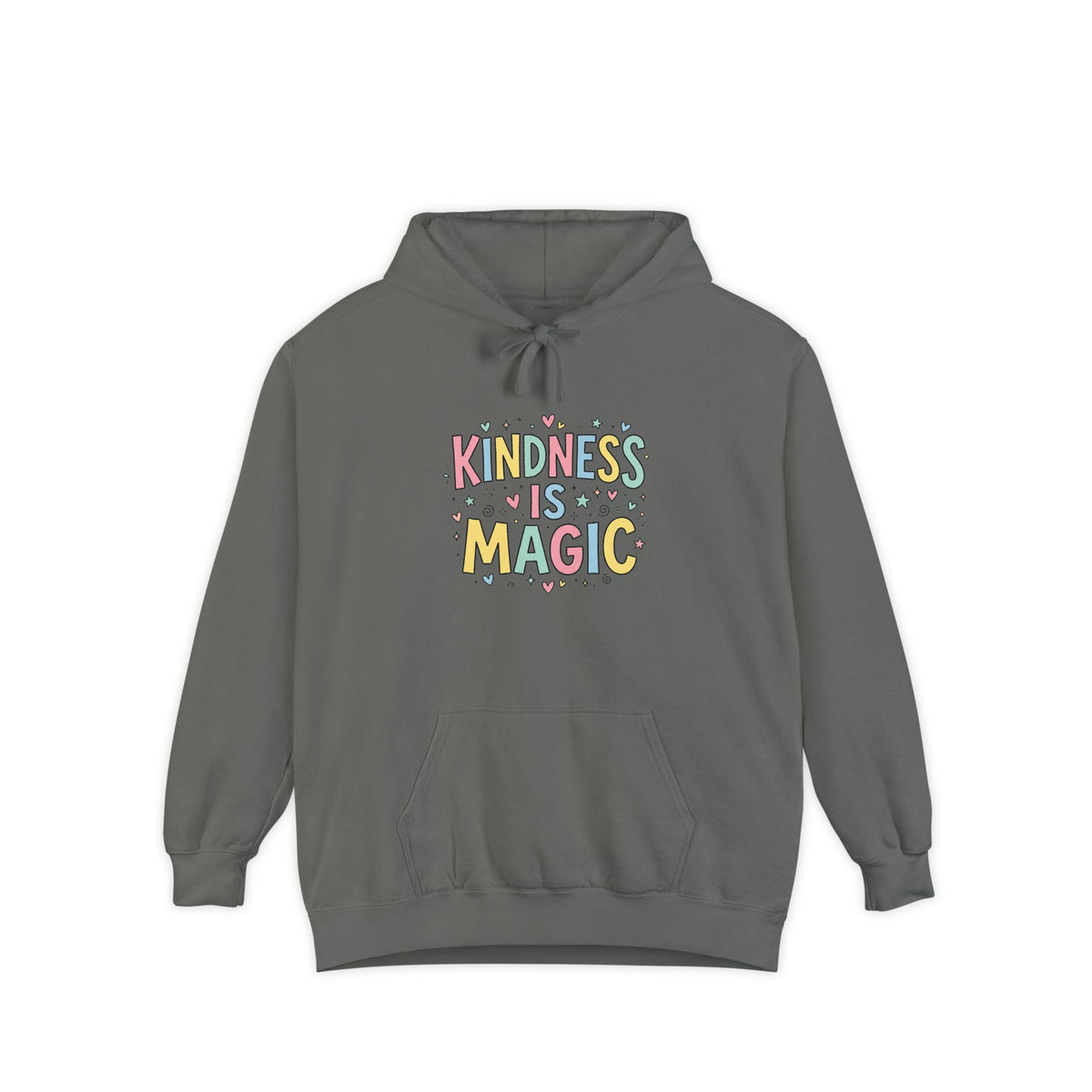 Kindness Is Magic Hoodie — Whimsical Positive Message Pullover