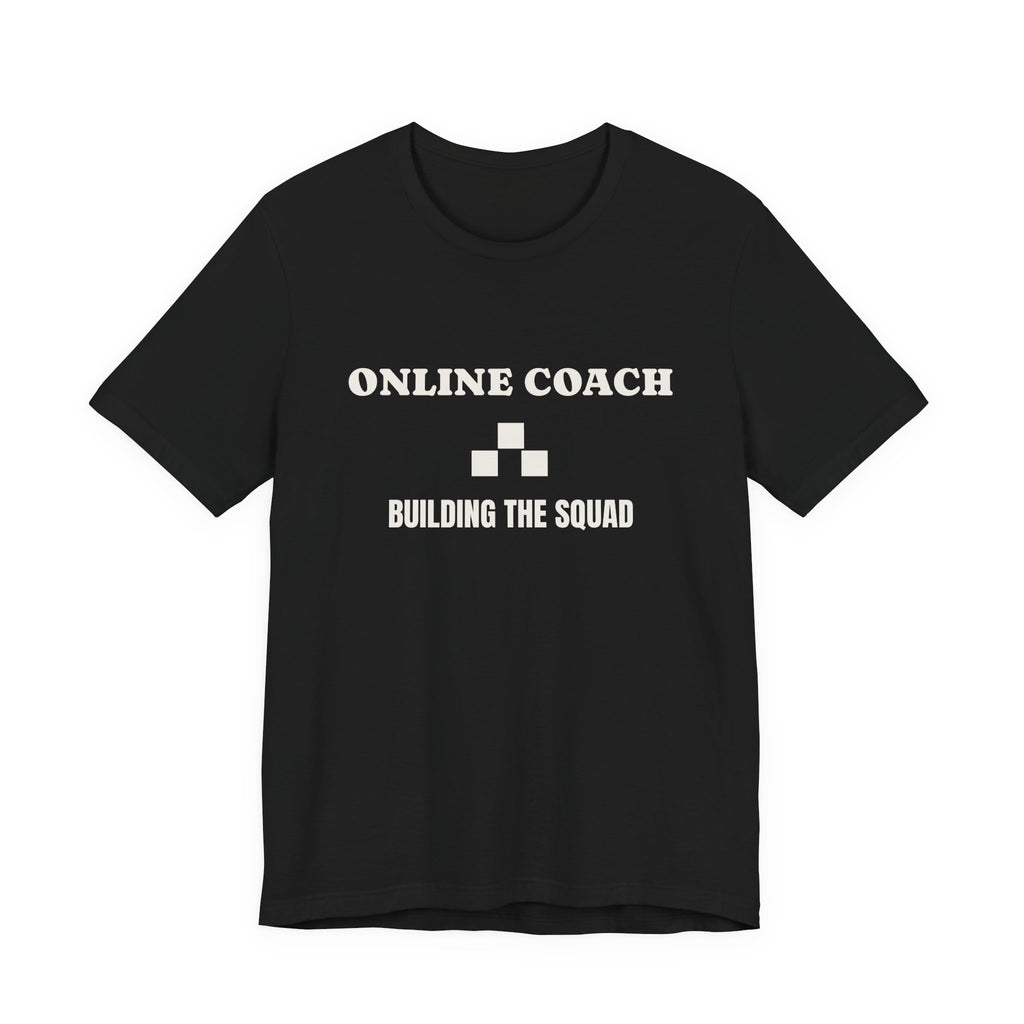 Online Coach T‑Shirt – "Online Coach" Minimalist Tee for Entrepreneurs