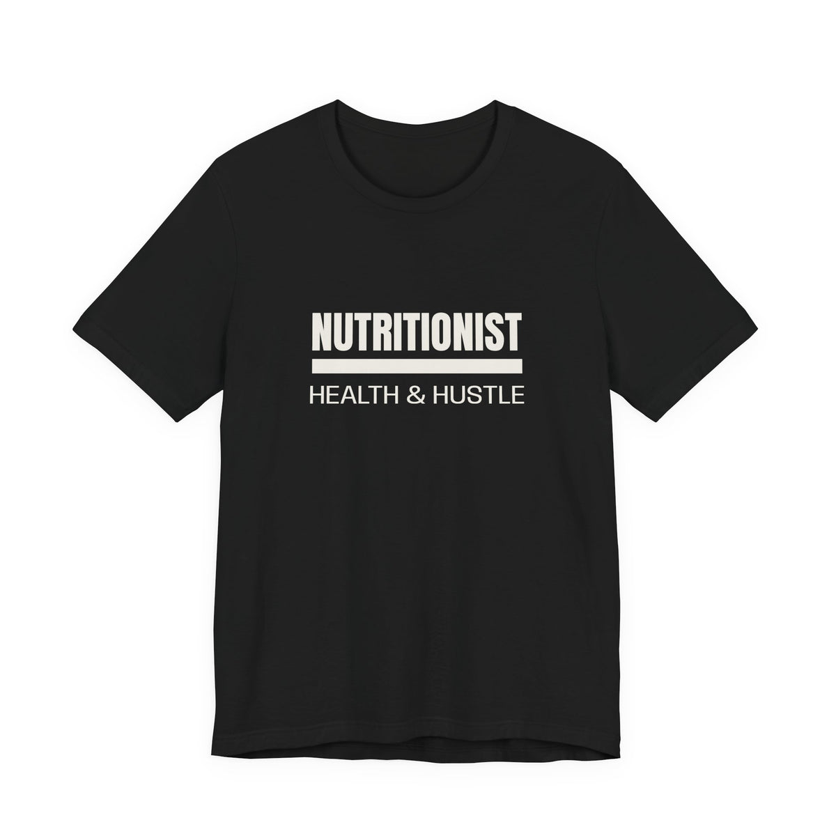 Nutritionist Health & Hustle Tee