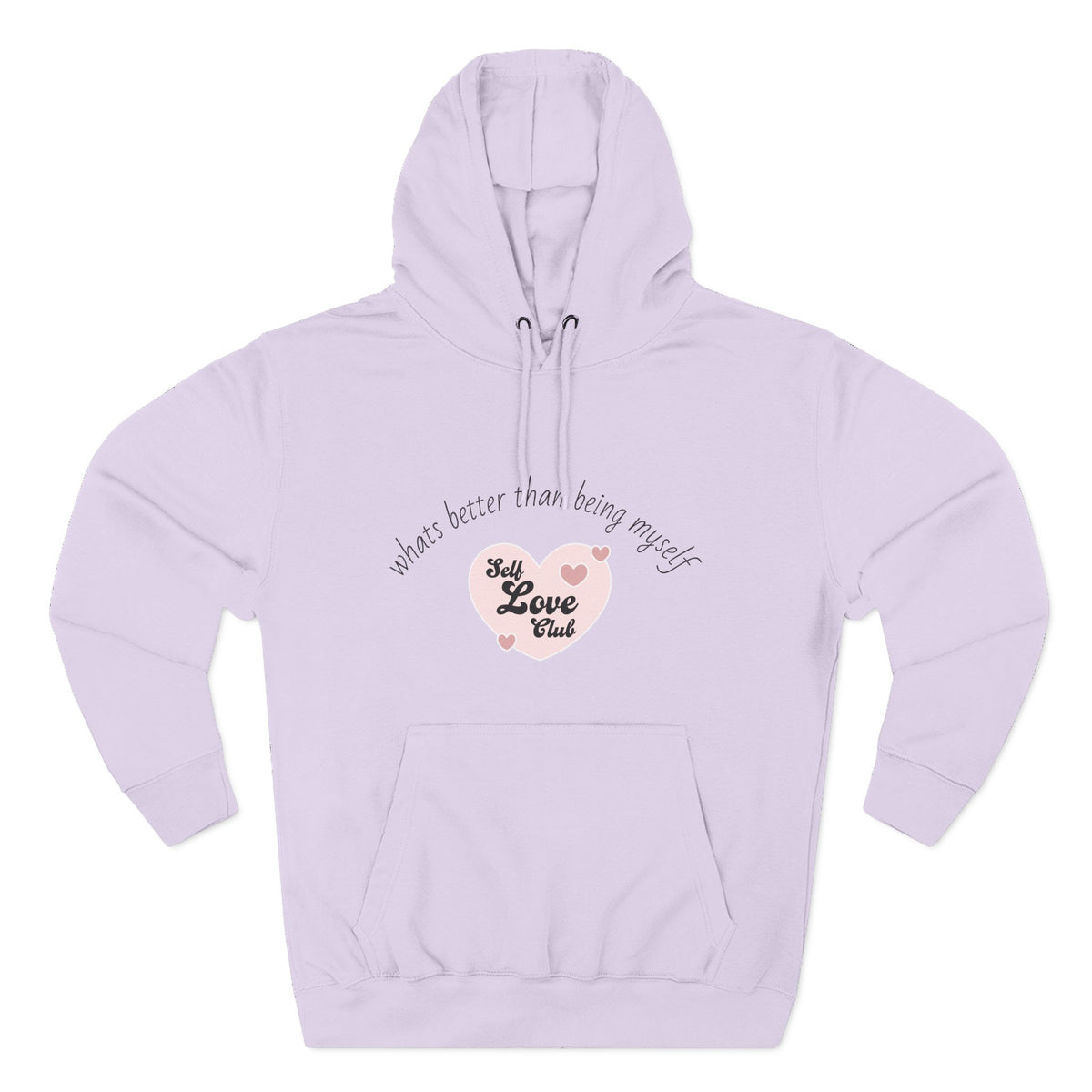 Hoodie "Self Love Club" Cute Heart Graphic - Inspirational Cozy Pullover