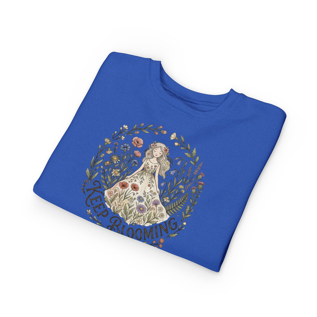 Keep Blooming Toddler Sweatshirt — Floral Fairy Dress Kids Pullover