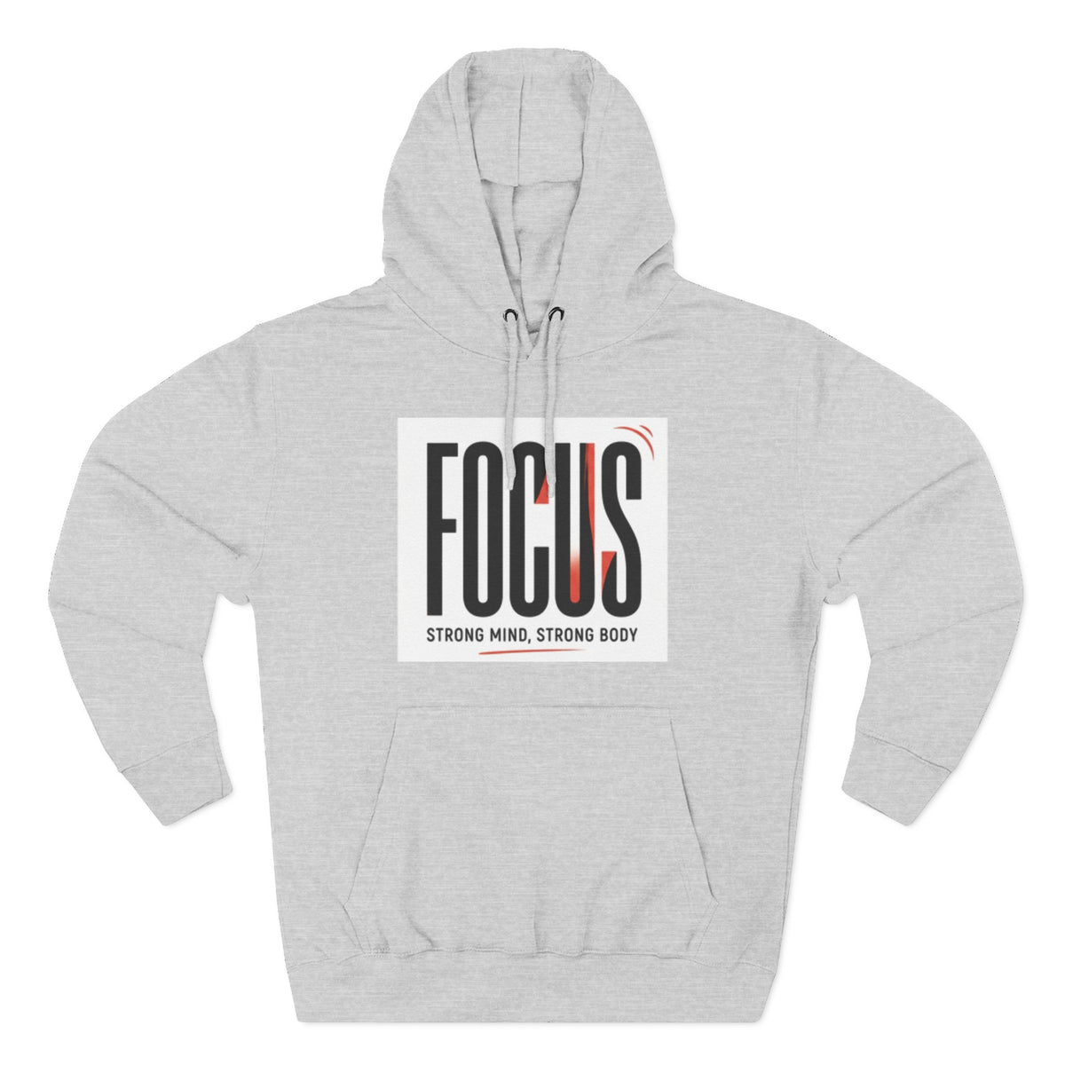 Focus Hoodie — "FOCUS: Strong Mind, Strong Body" Motivational Pullover