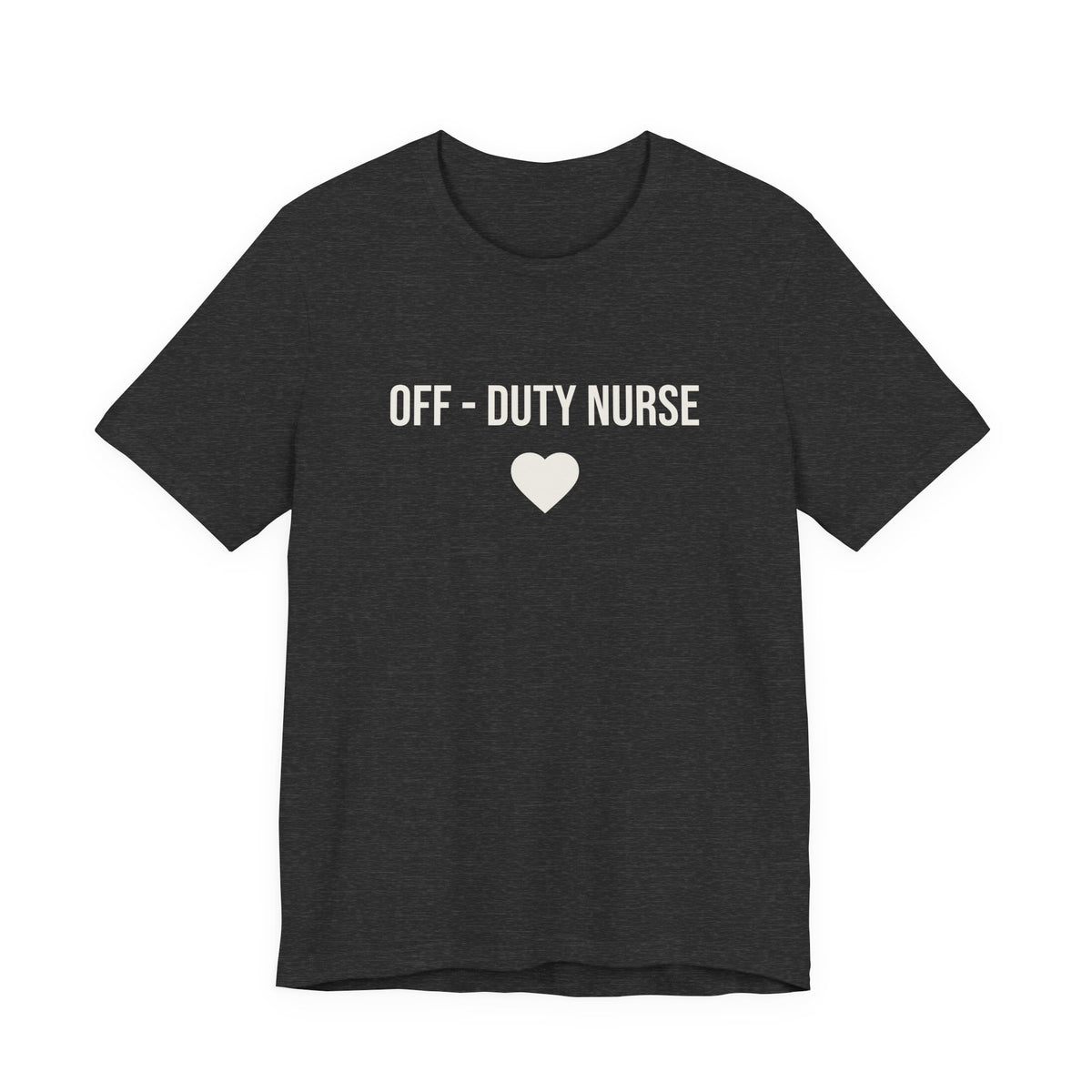 Off-Duty Nurse T-Shirt – Heart Graphic Relaxed Tee