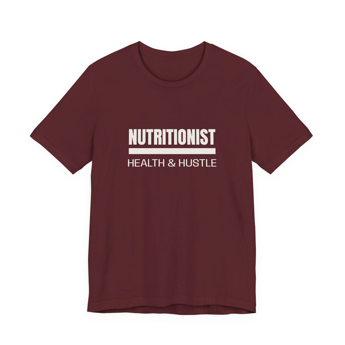 Nutritionist Health & Hustle Tee