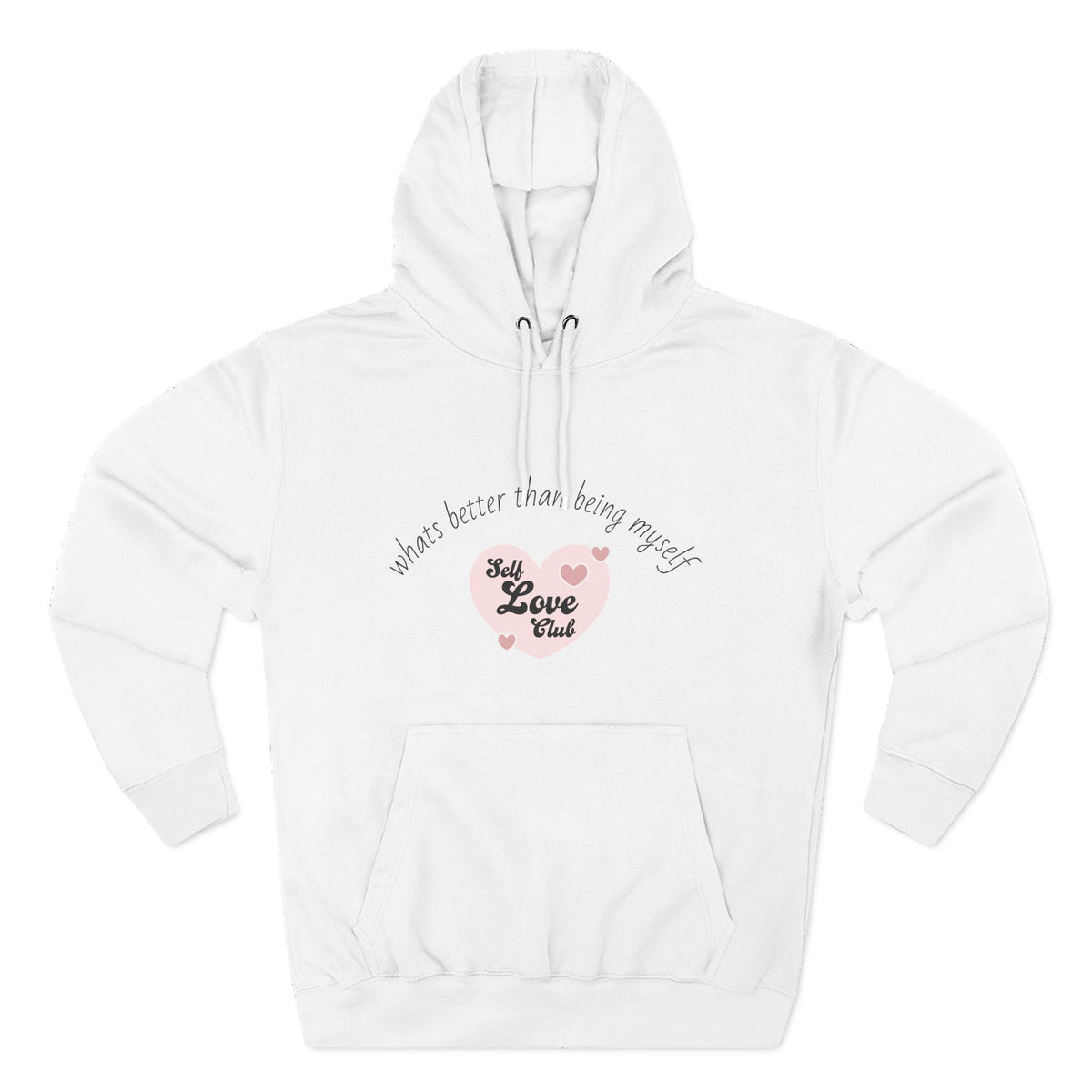 Hoodie "Self Love Club" Cute Heart Graphic - Inspirational Cozy Pullover