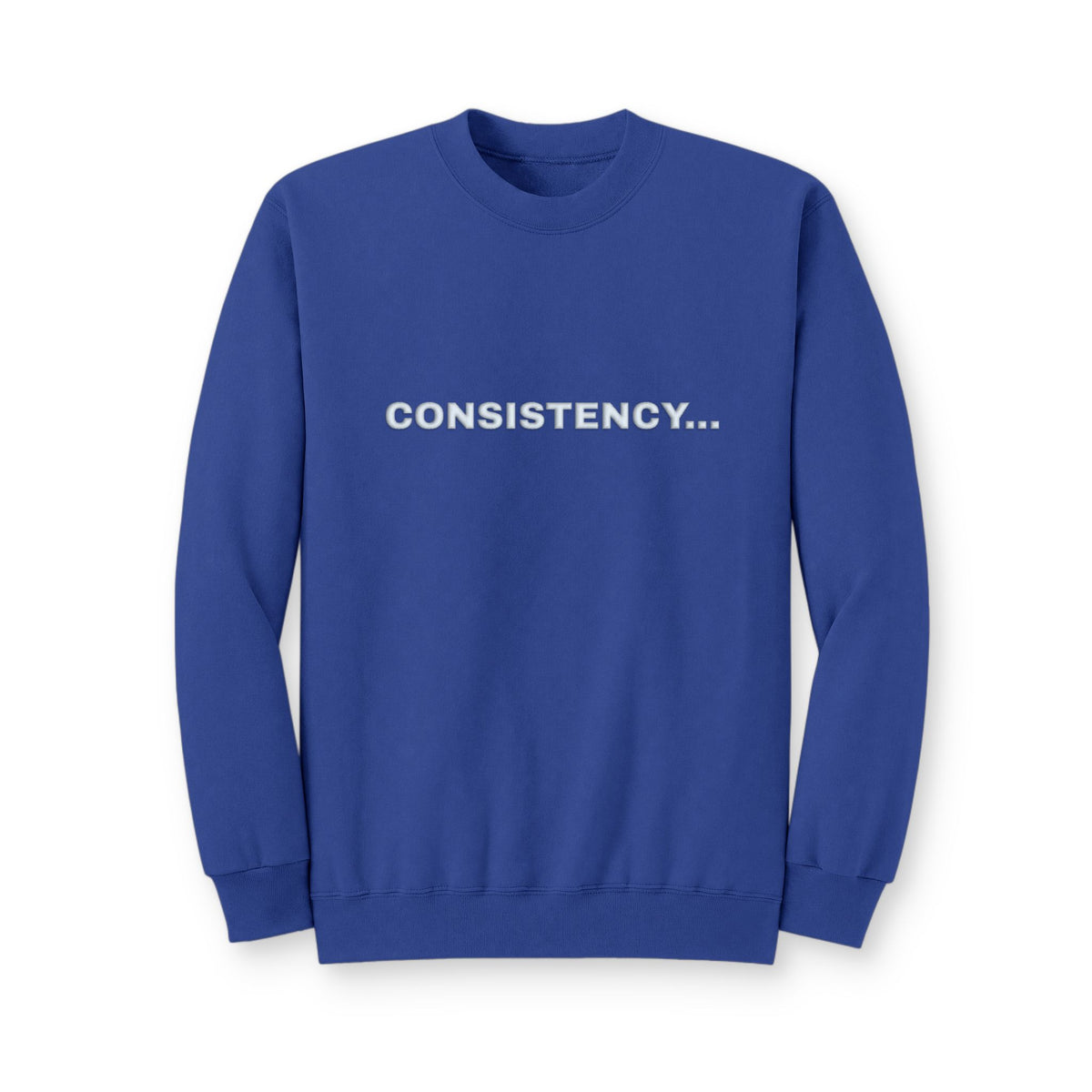 Consistency... Crewneck Sweatshirt — Motivational Black Pullover for Fitness & Hustle
