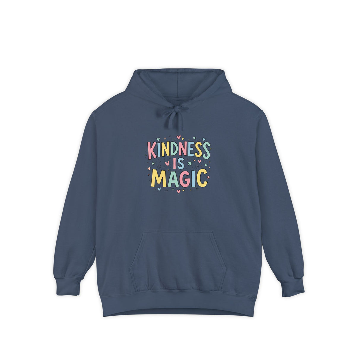 Kindness Is Magic Hoodie — Whimsical Positive Message Pullover