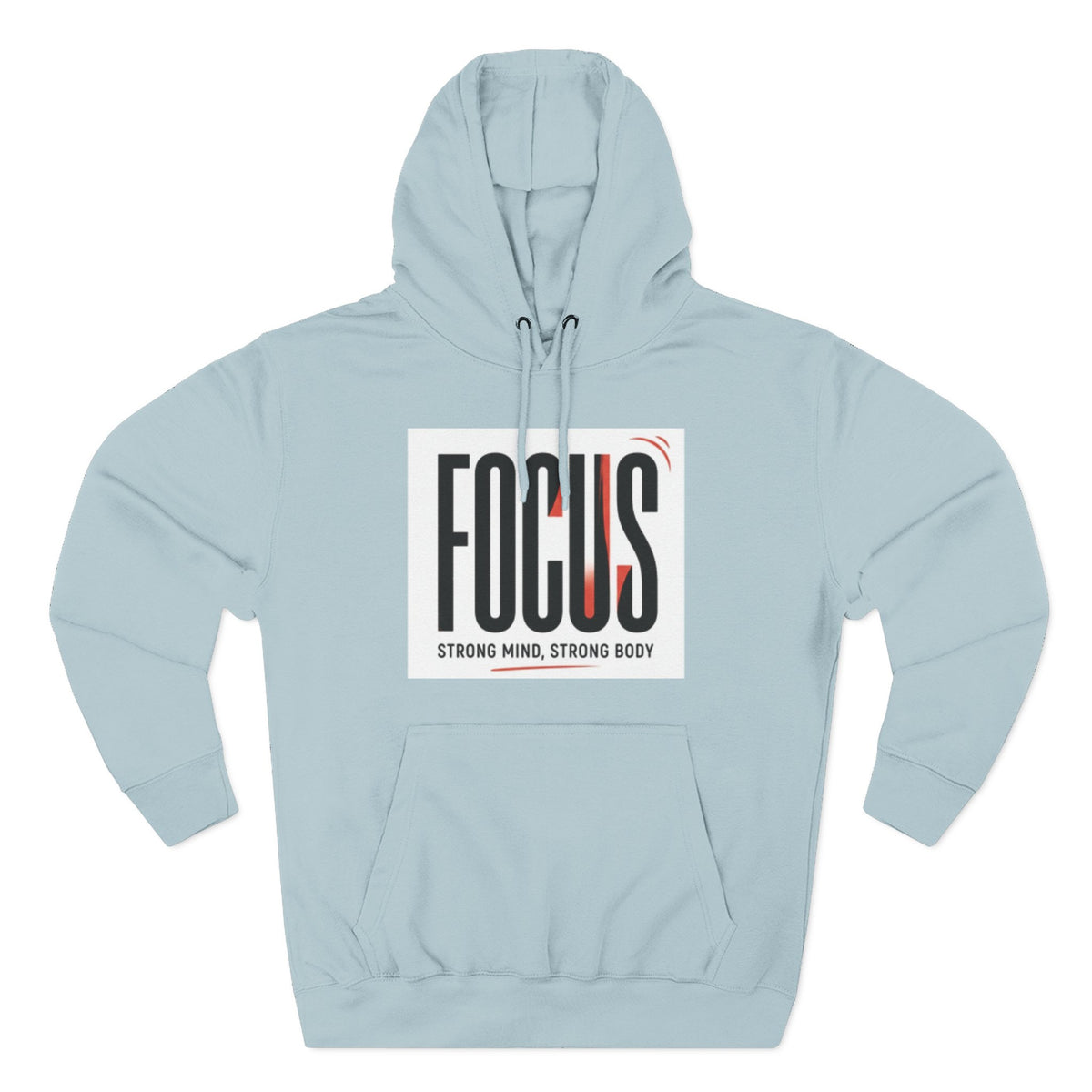 Focus Hoodie — "FOCUS: Strong Mind, Strong Body" Motivational Pullover